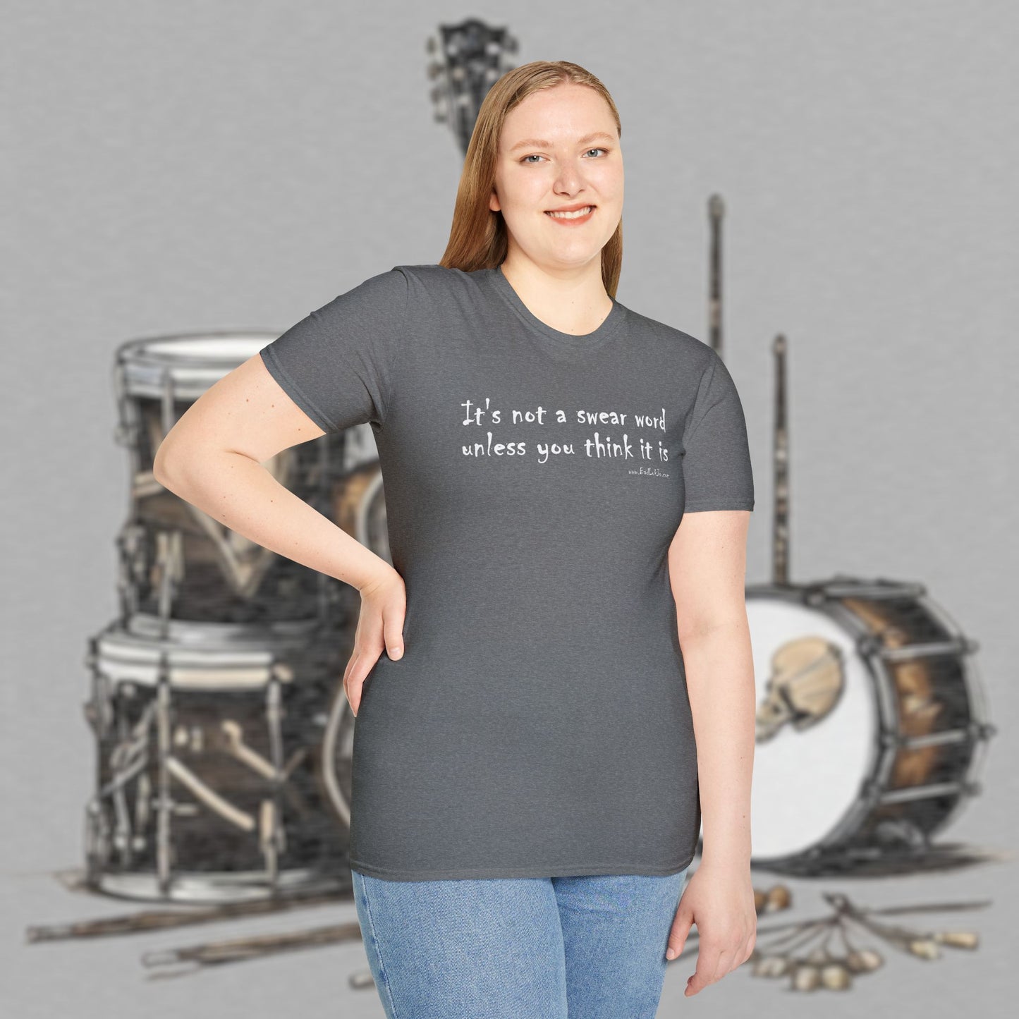 Bad Luk Jo "It's not a swear word unless you think it is" - Unisex Softstyle T-Shirt - FREE ECONOMY SHIPPING