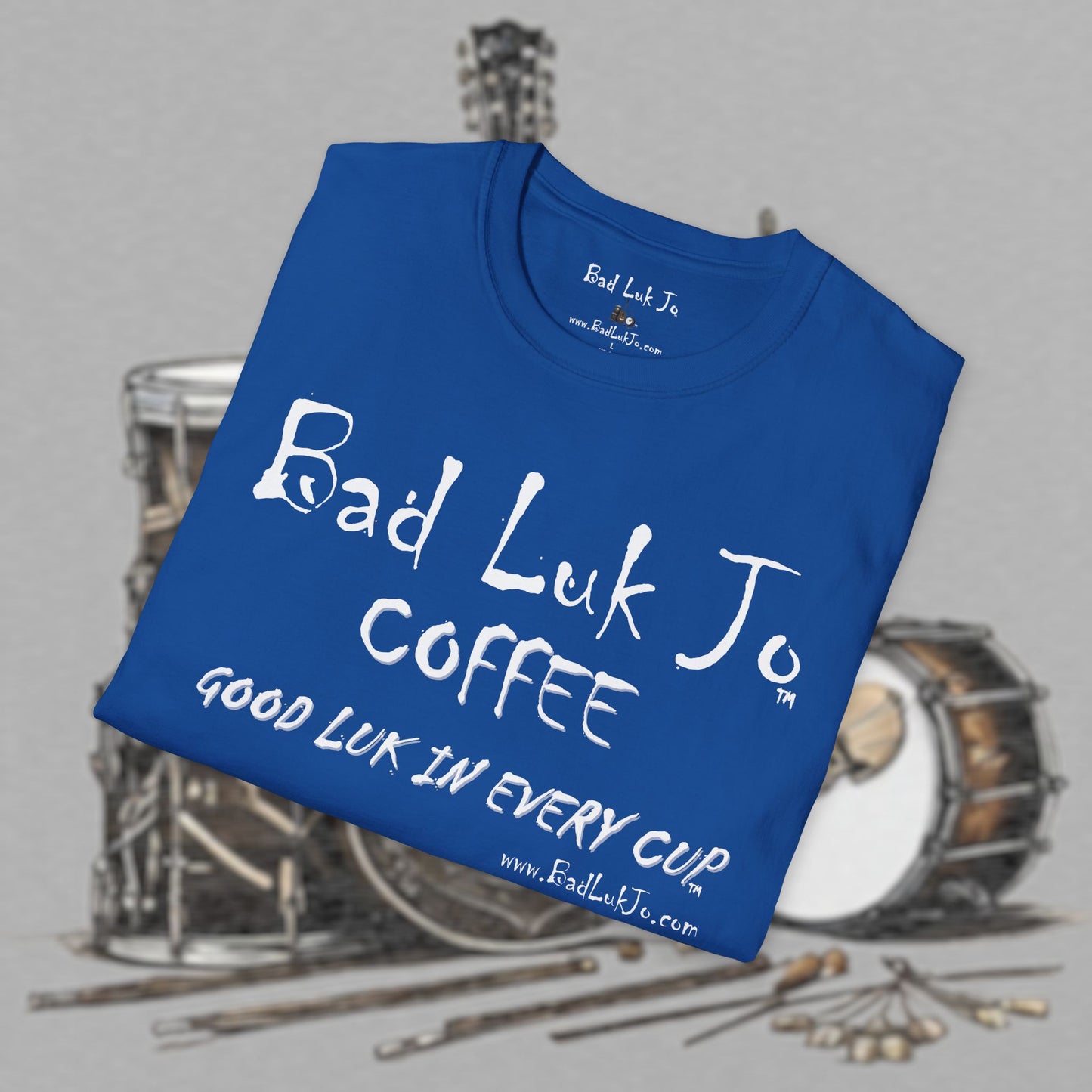 Bad Luk Jo Coffee "Good Luk in Every Cup" Unisex Softstyle T-Shirt - FREE ECONOMY SHIPPING