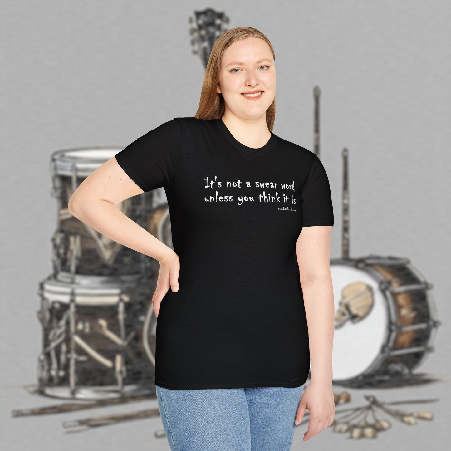 Bad Luk Jo "It's not a swear word unless you think it is" - Unisex Softstyle T-Shirt - FREE ECONOMY SHIPPING