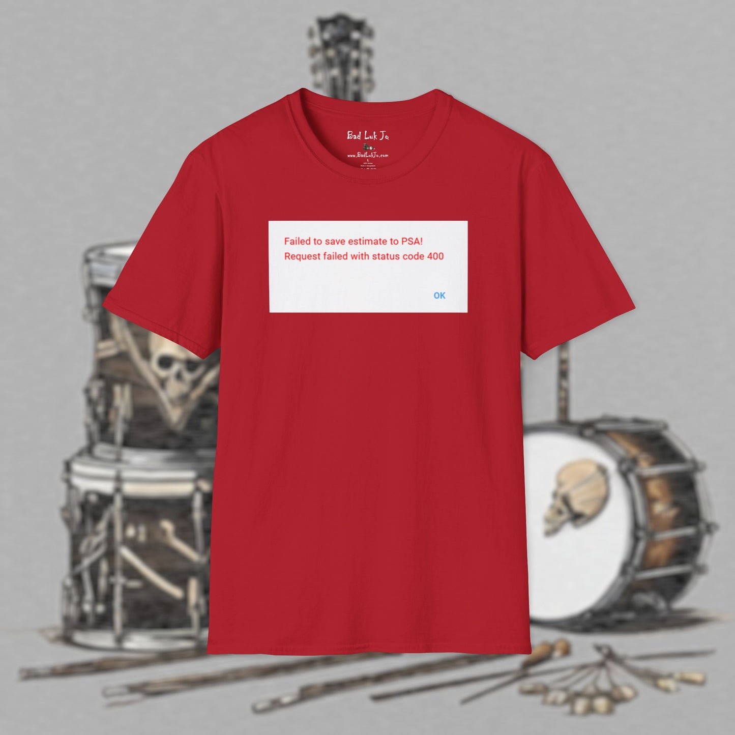 Bad Luk Jo "Request Failed 400 Error" Unisex Softstyle T-Shirt - FREE ECONOMY SHIPPING