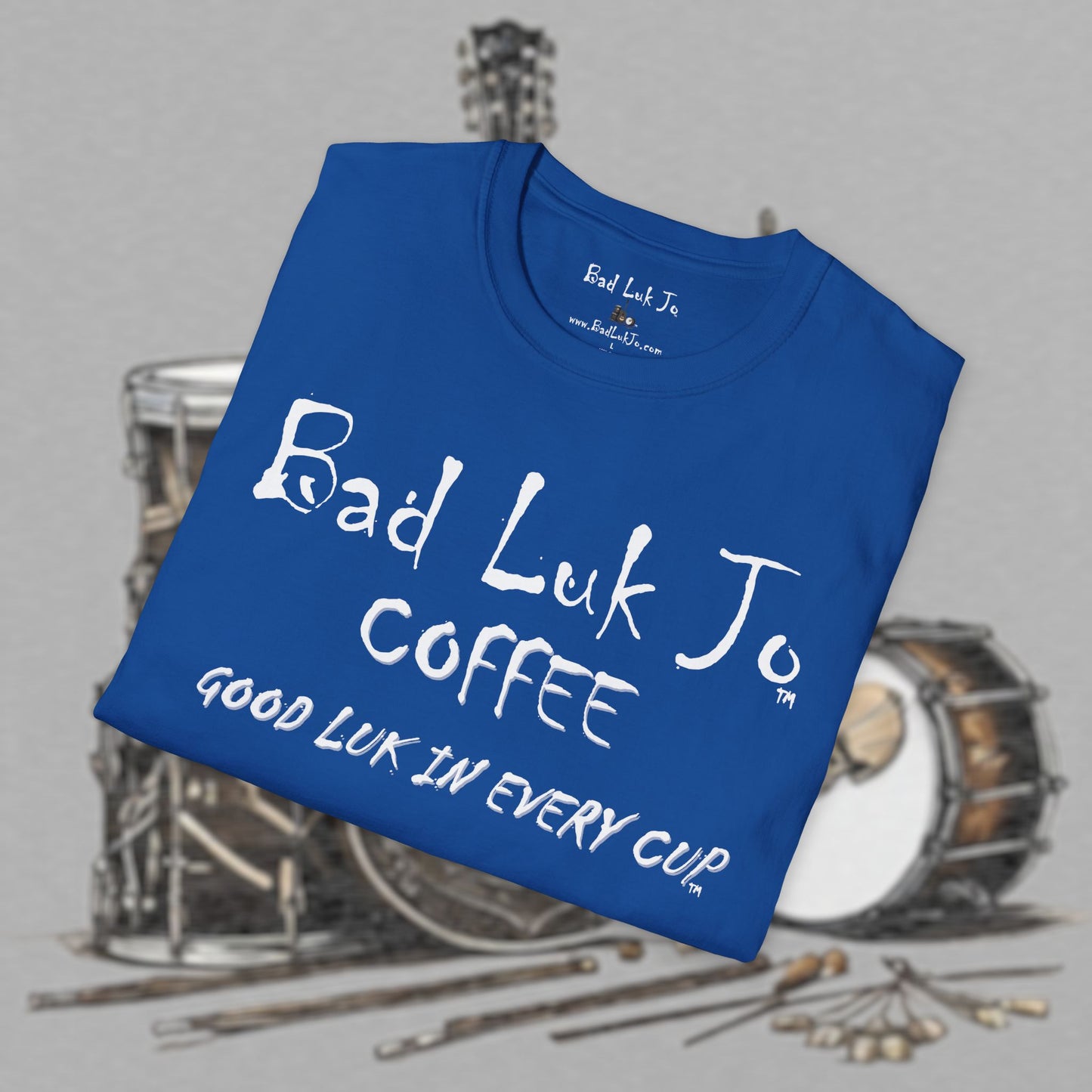 Bad Luk Jo Coffee "Good Luk in Every Cup" T-Shirt - with Website on Back - Unisex Softstyle T-Shirt - FREE ECONOMY SHIPPING