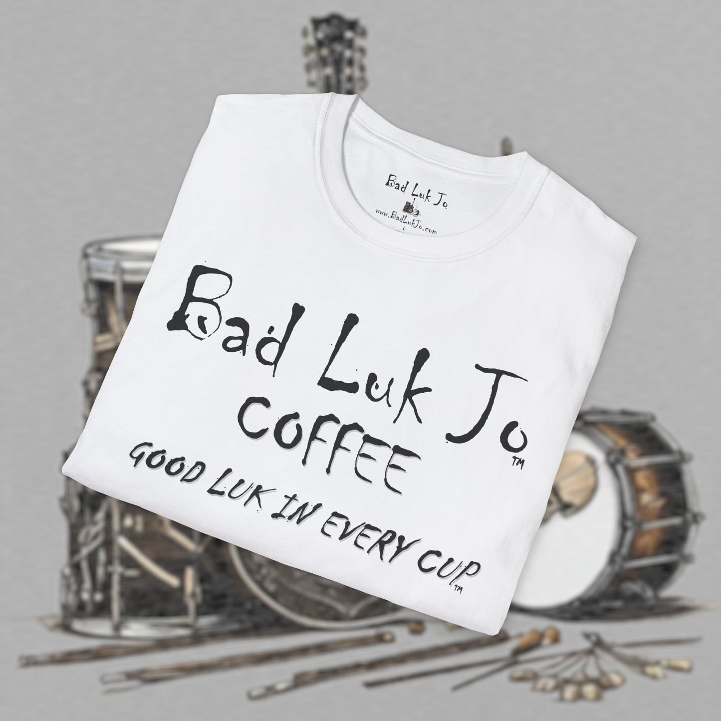 Bad Luk Jo Coffee "Good Luk in Every Cup" T-Shirt - with Website on Back - Unisex Softstyle T-Shirt - FREE ECONOMY SHIPPING