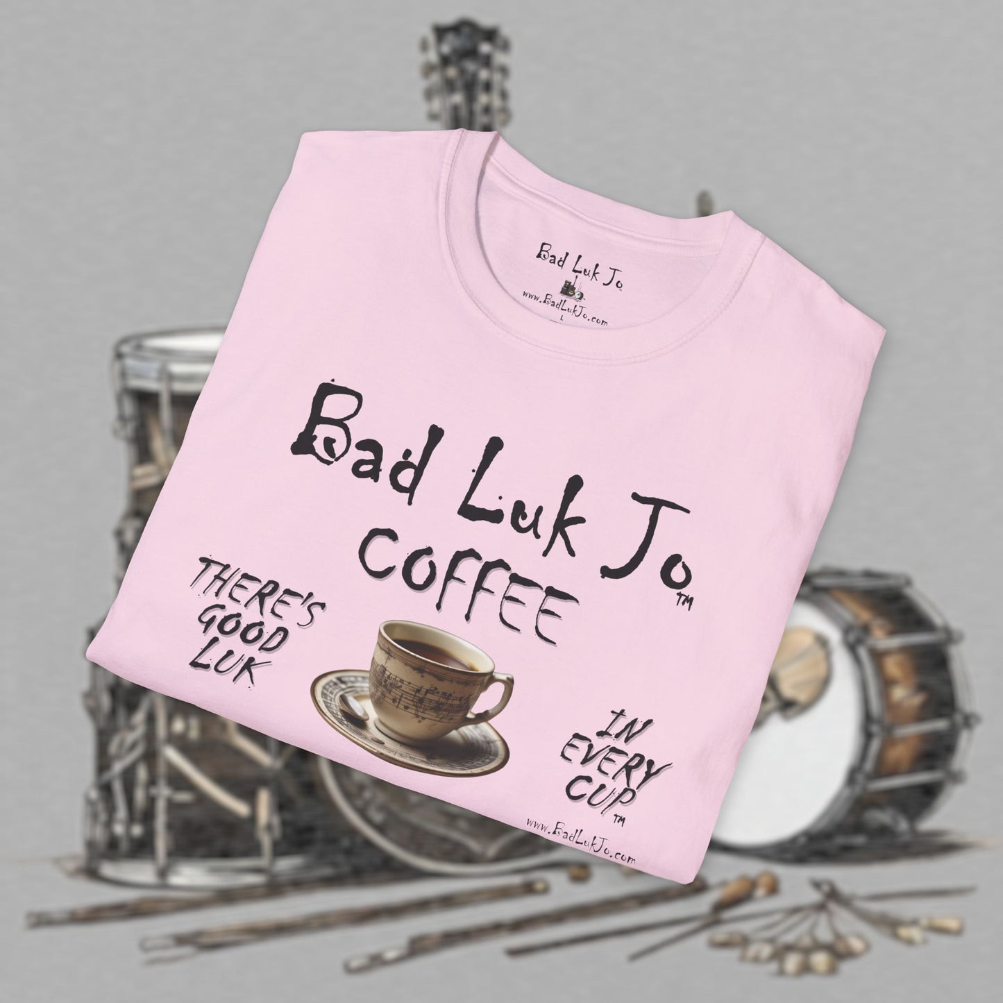 Bad Luk Jo Coffee "There's Good Luk in Every Cup" with Coffee Cup - Unisex Softstyle T-Shirt - FREE ECONOMY SHIPPING