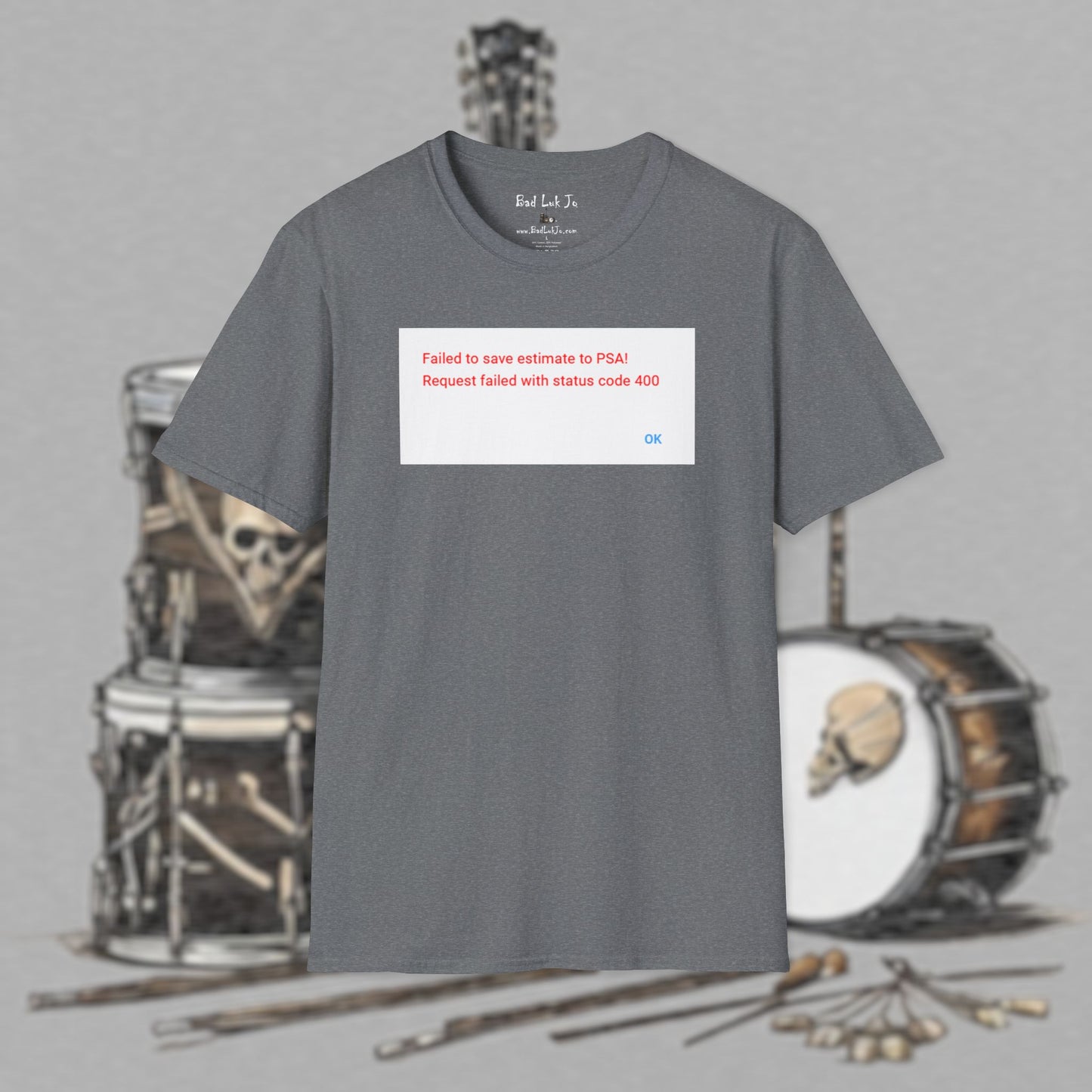 Bad Luk Jo "Request Failed 400 Error" Unisex Softstyle T-Shirt - FREE ECONOMY SHIPPING