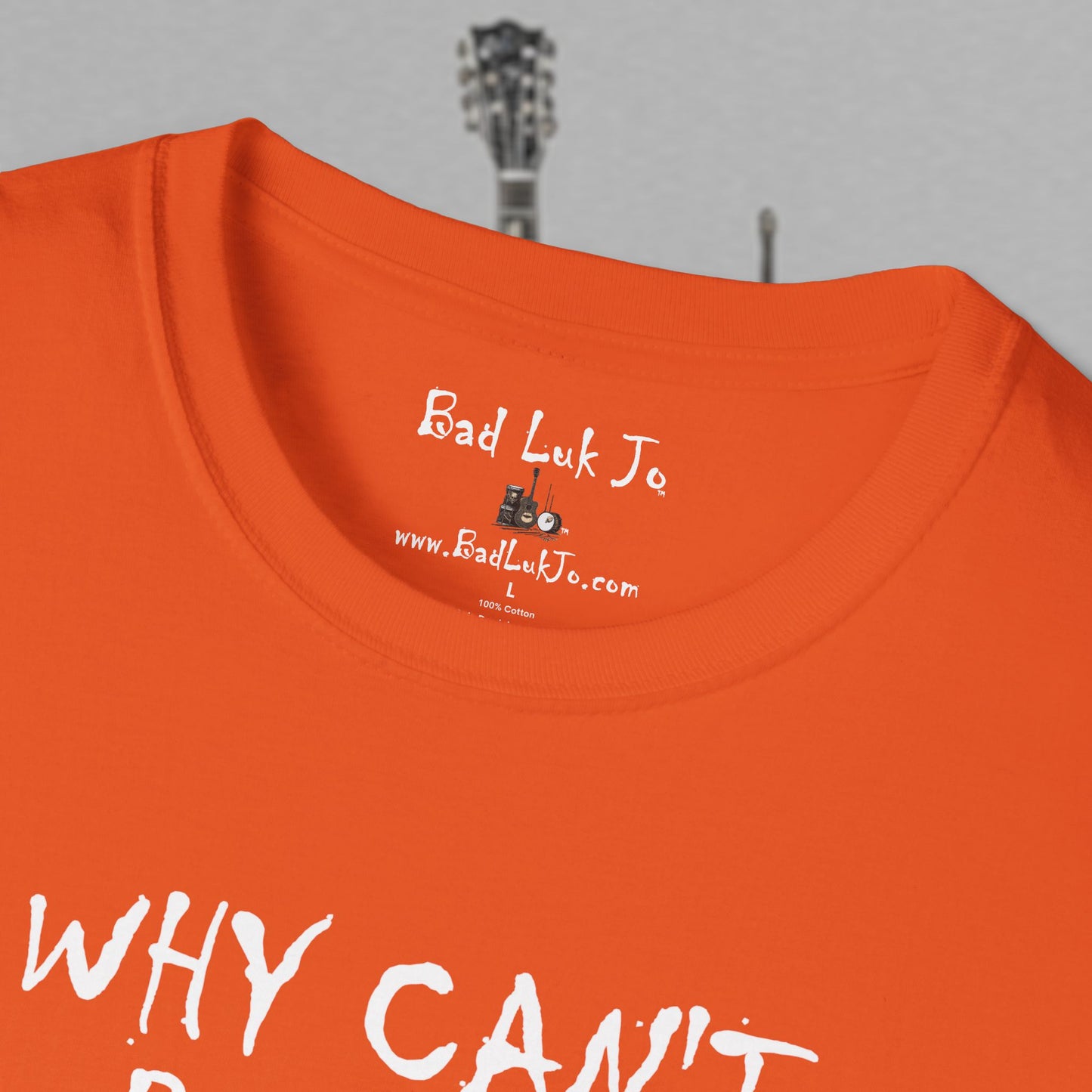 Bad Luk Jo "Why Can't People Just Be" - Unisex Softstyle T-Shirt - Perfect for Musicians and Music Lovers - FREE ECONOMY SHIPPING