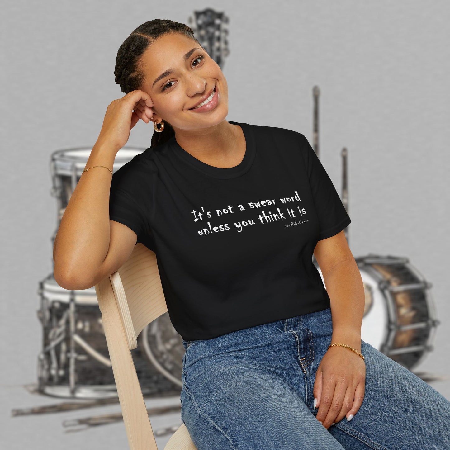 Bad Luk Jo "It's not a swear word unless you think it is" - Unisex Softstyle T-Shirt - FREE ECONOMY SHIPPING