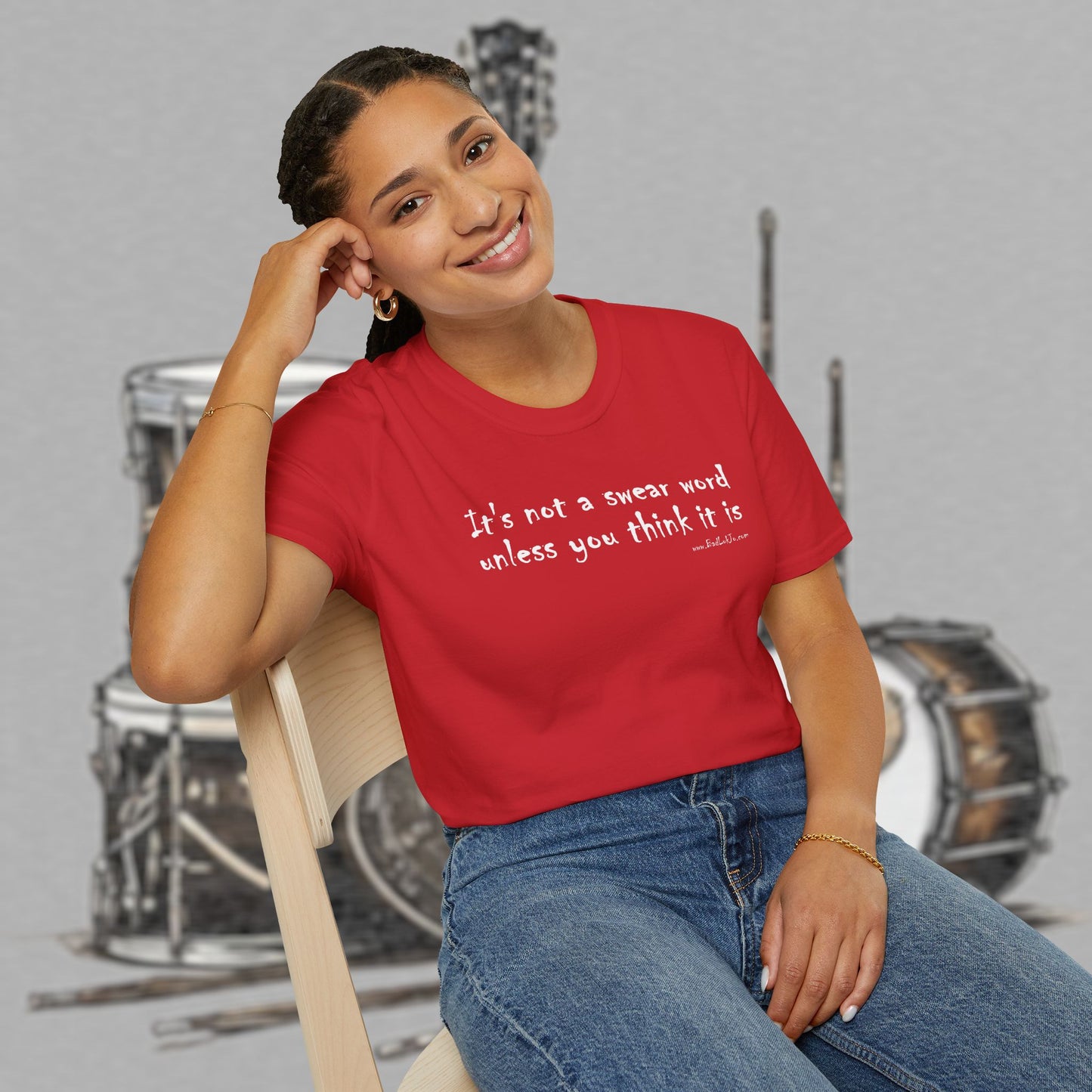 Bad Luk Jo "It's not a swear word unless you think it is" - Unisex Softstyle T-Shirt - FREE ECONOMY SHIPPING