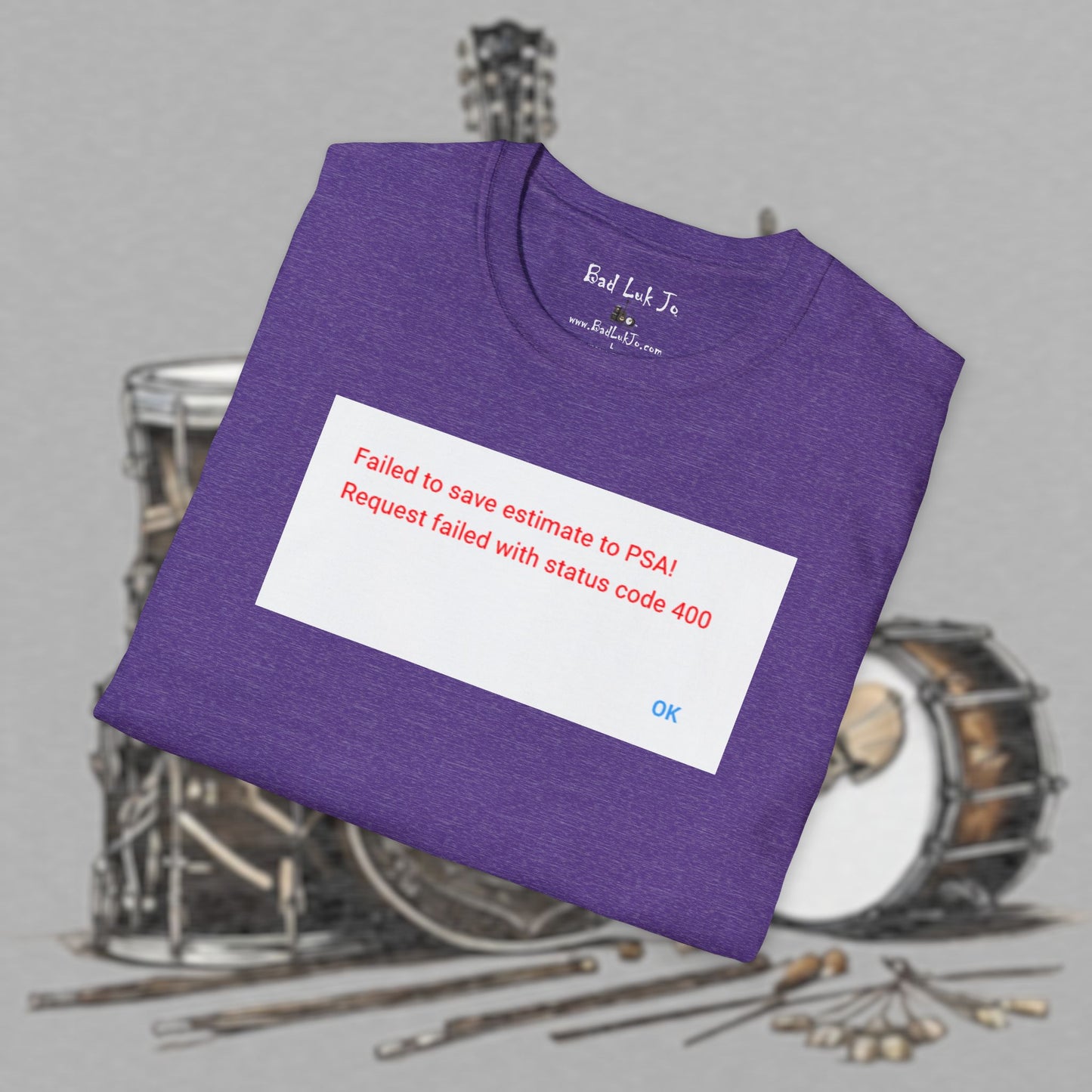 Bad Luk Jo "Request Failed 400 Error" Unisex Softstyle T-Shirt - FREE ECONOMY SHIPPING