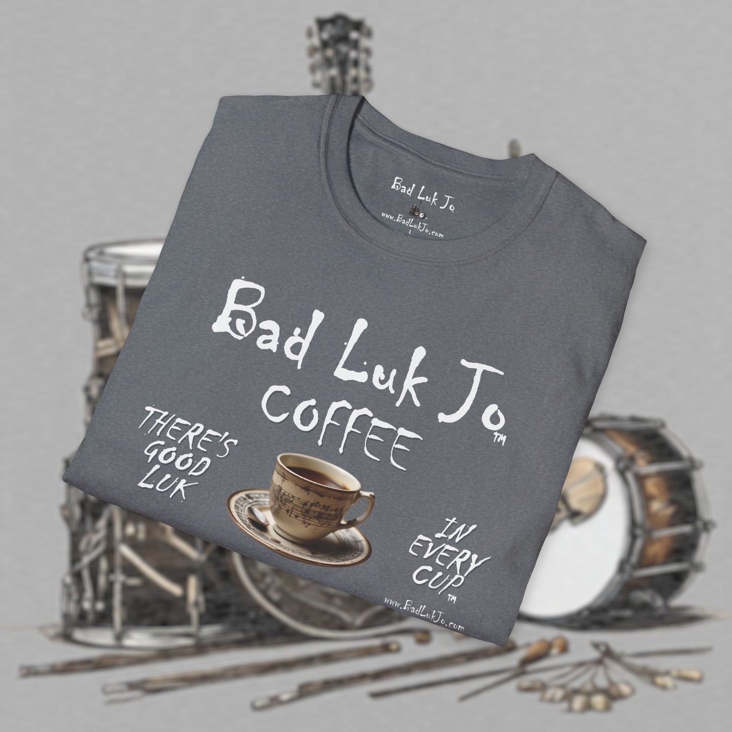 Bad Luk Jo Coffee "There's Good Luk in Every Cup" with Coffee Cup - Unisex Softstyle T-Shirt - FREE ECONOMY SHIPPING