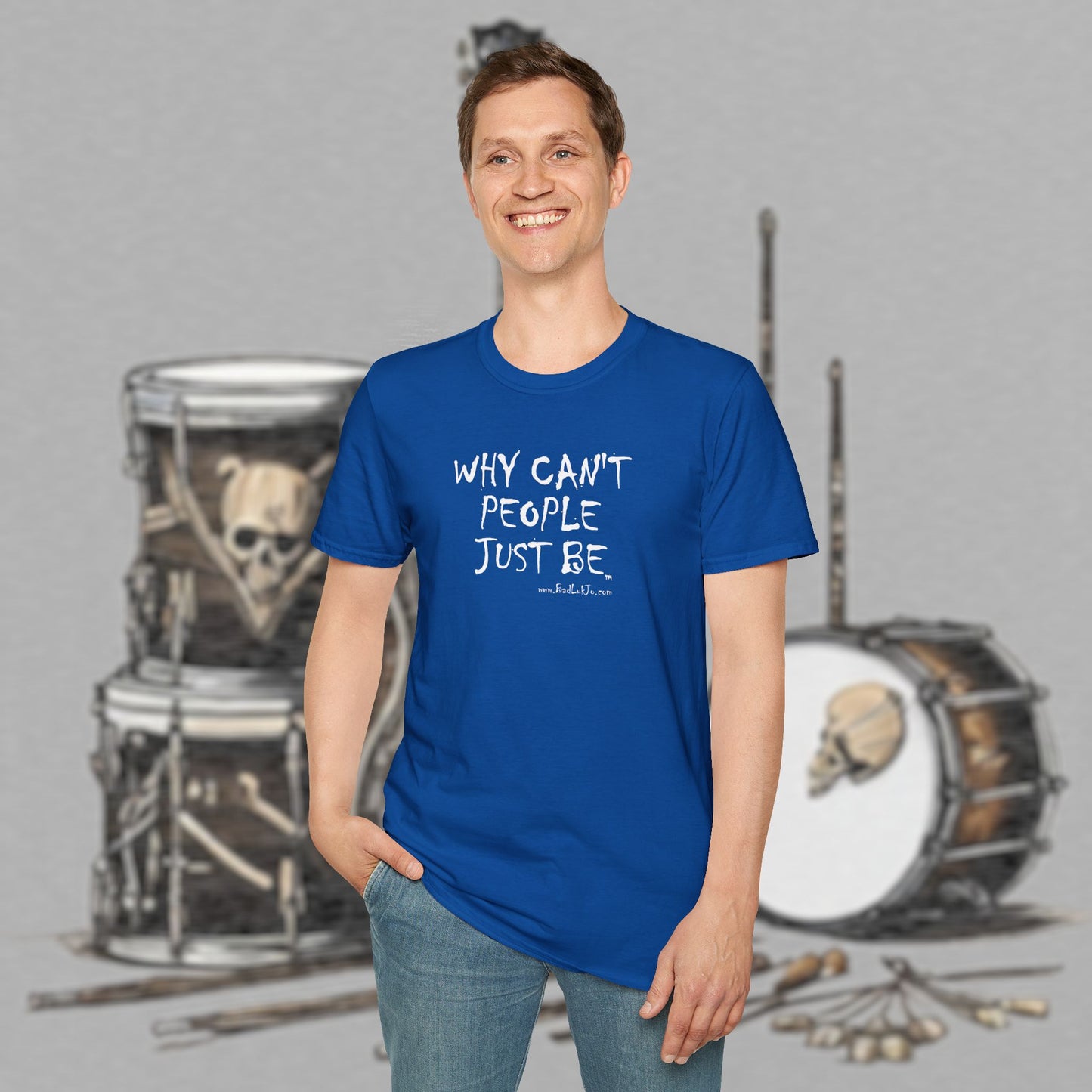 Bad Luk Jo "Why Can't People Just Be" - Unisex Softstyle T-Shirt - Perfect for Musicians and Music Lovers - FREE ECONOMY SHIPPING