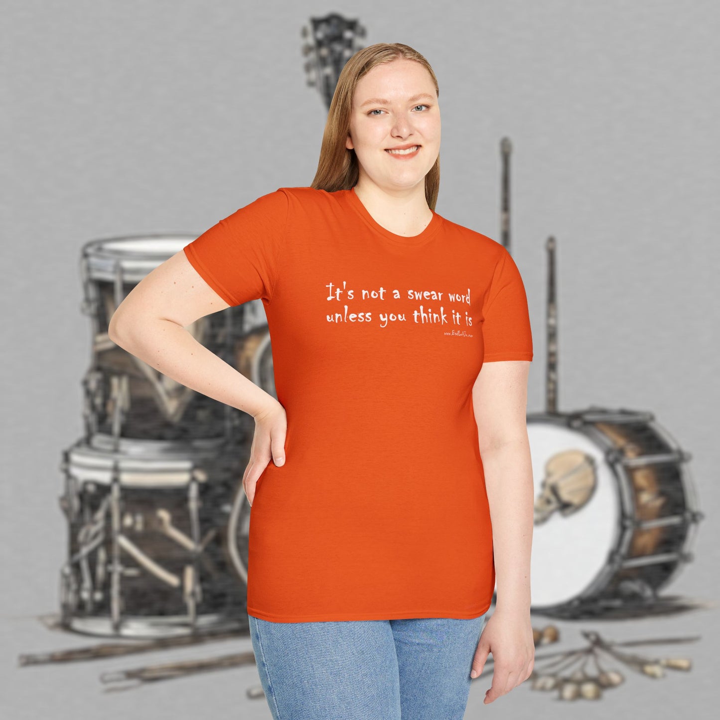 Bad Luk Jo "It's not a swear word unless you think it is" - Unisex Softstyle T-Shirt - FREE ECONOMY SHIPPING