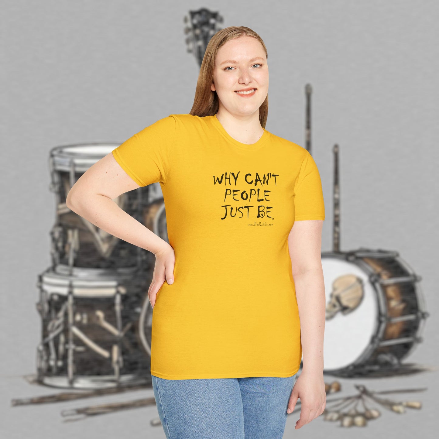 Bad Luk Jo "Why Can't People Just Be" - Unisex Softstyle T-Shirt - Perfect for Musicians and Music Lovers - FREE ECONOMY SHIPPING