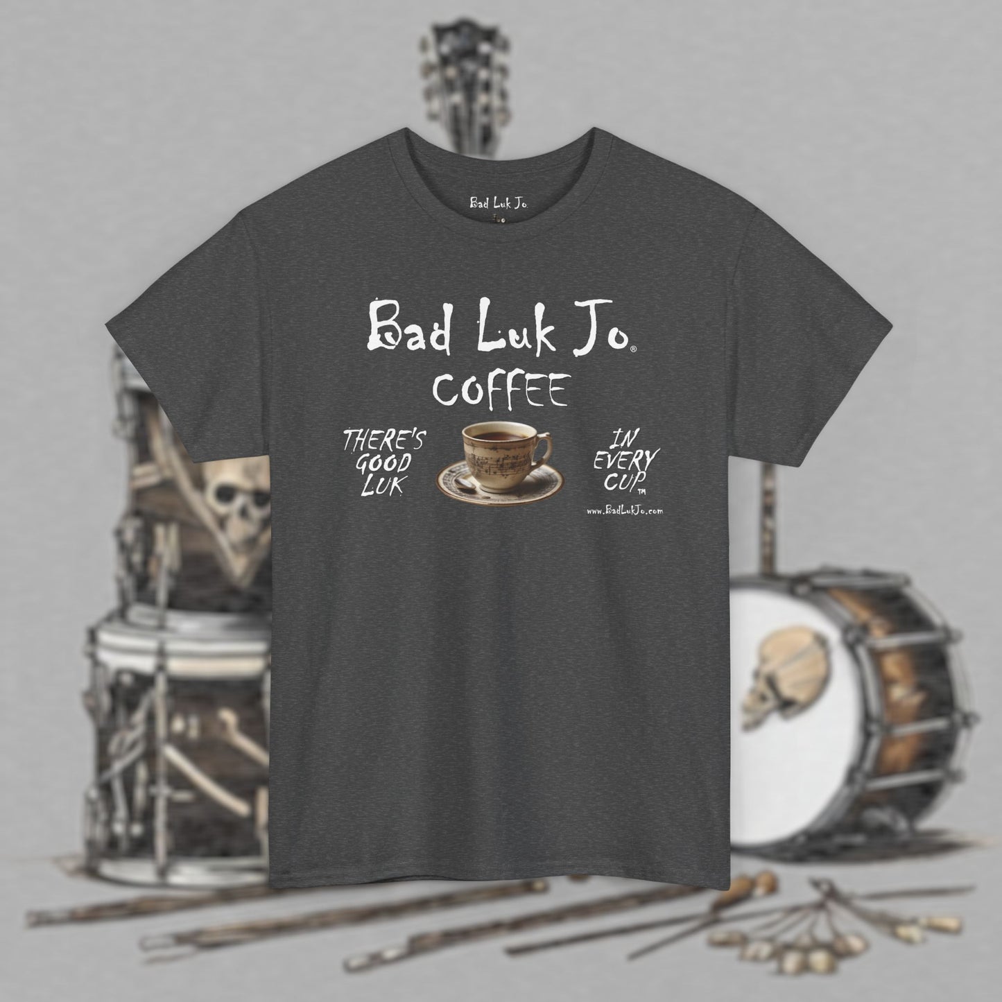 Bad Luk Jo Unisex Heavy Cotton Tee - "There's Good Luk in Every Cup" - Perfect Gift for Coffee Lovers - FREE ECONOMY SHIPPING