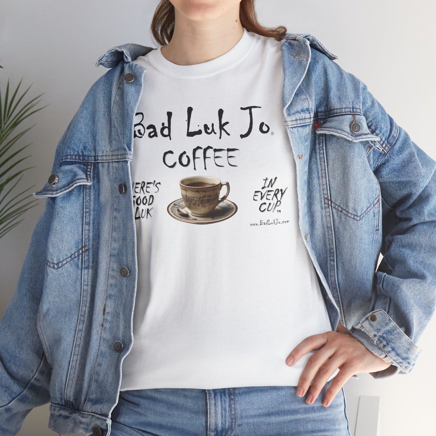 Bad Luk Jo Unisex Heavy Cotton Tee - "There's Good Luk in Every Cup" - Perfect Gift for Coffee Lovers - FREE ECONOMY SHIPPING