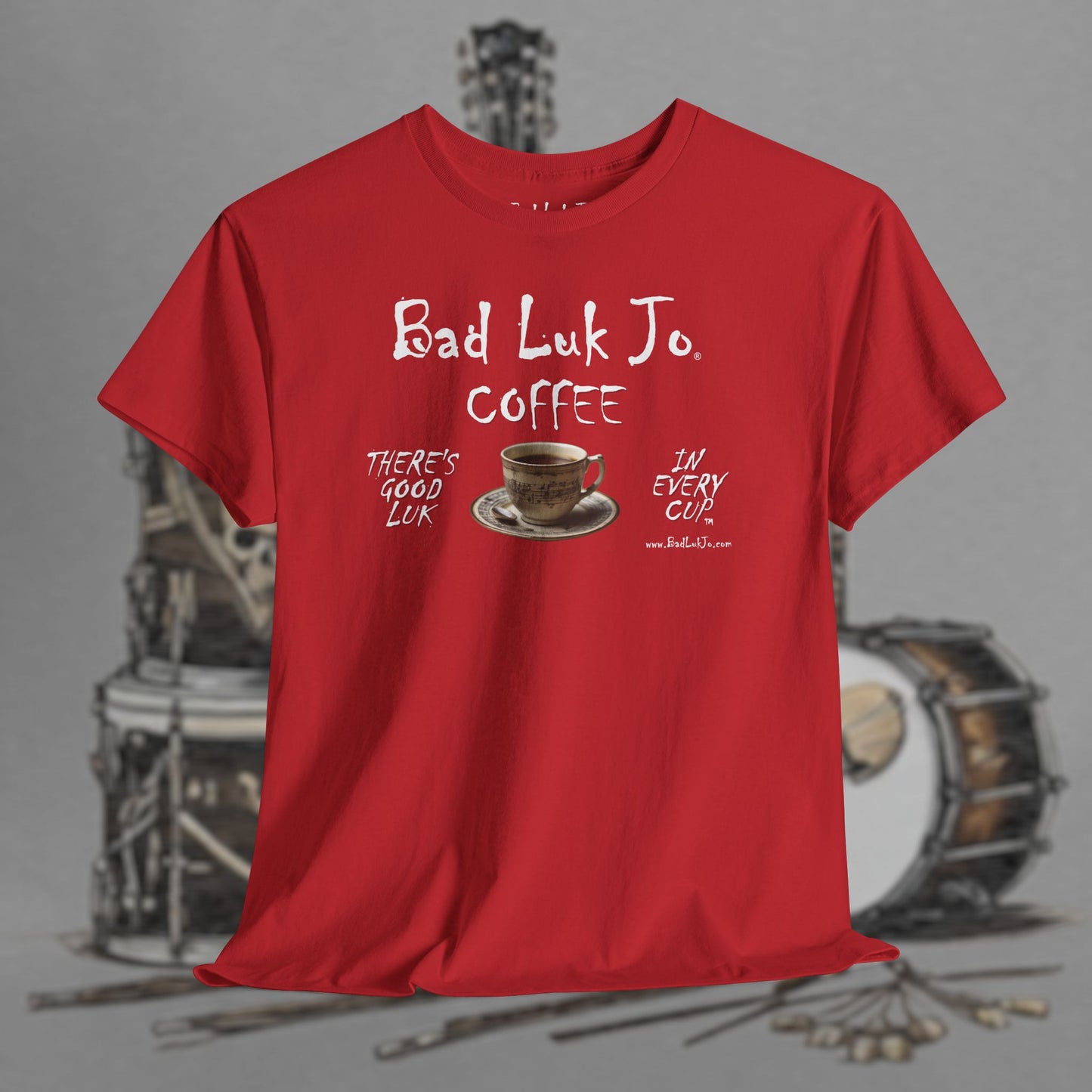 Bad Luk Jo Unisex Heavy Cotton Tee - "There's Good Luk in Every Cup" - Perfect Gift for Coffee Lovers - FREE ECONOMY SHIPPING