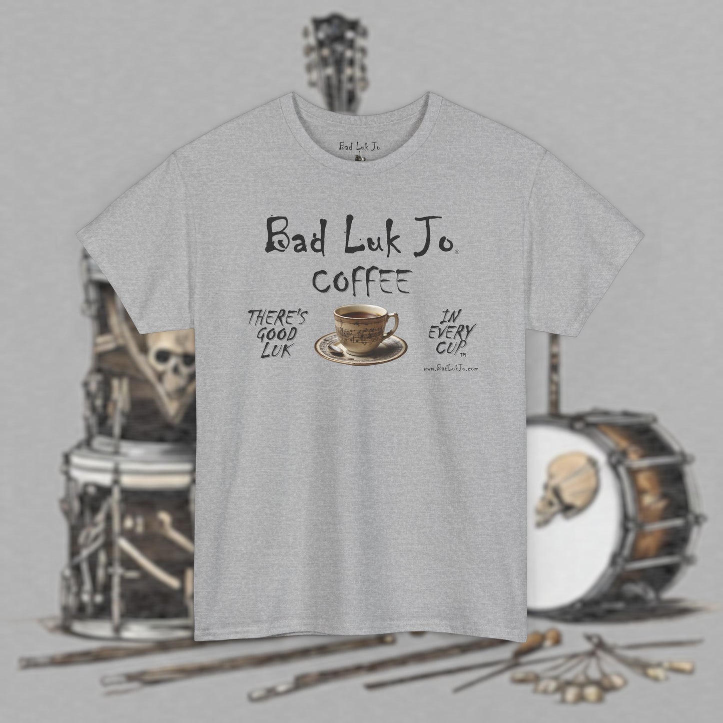 Bad Luk Jo Unisex Heavy Cotton Tee - "There's Good Luk in Every Cup" - Perfect Gift for Coffee Lovers - FREE ECONOMY SHIPPING