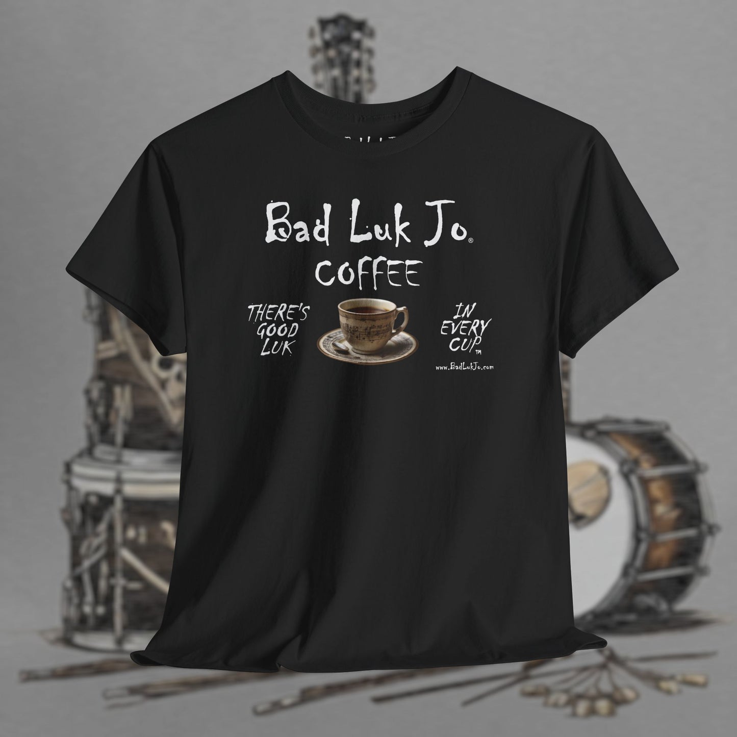 Bad Luk Jo Unisex Heavy Cotton Tee - "There's Good Luk in Every Cup" - Perfect Gift for Coffee Lovers - FREE ECONOMY SHIPPING