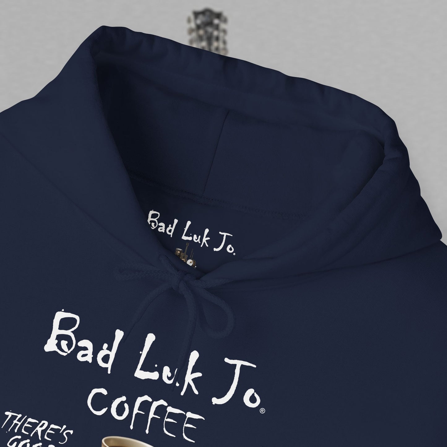 Bad Luk Jo Coffee Hoodie — Coffee Cup Sweatshirt - FREE ECONOMY SHIPPING