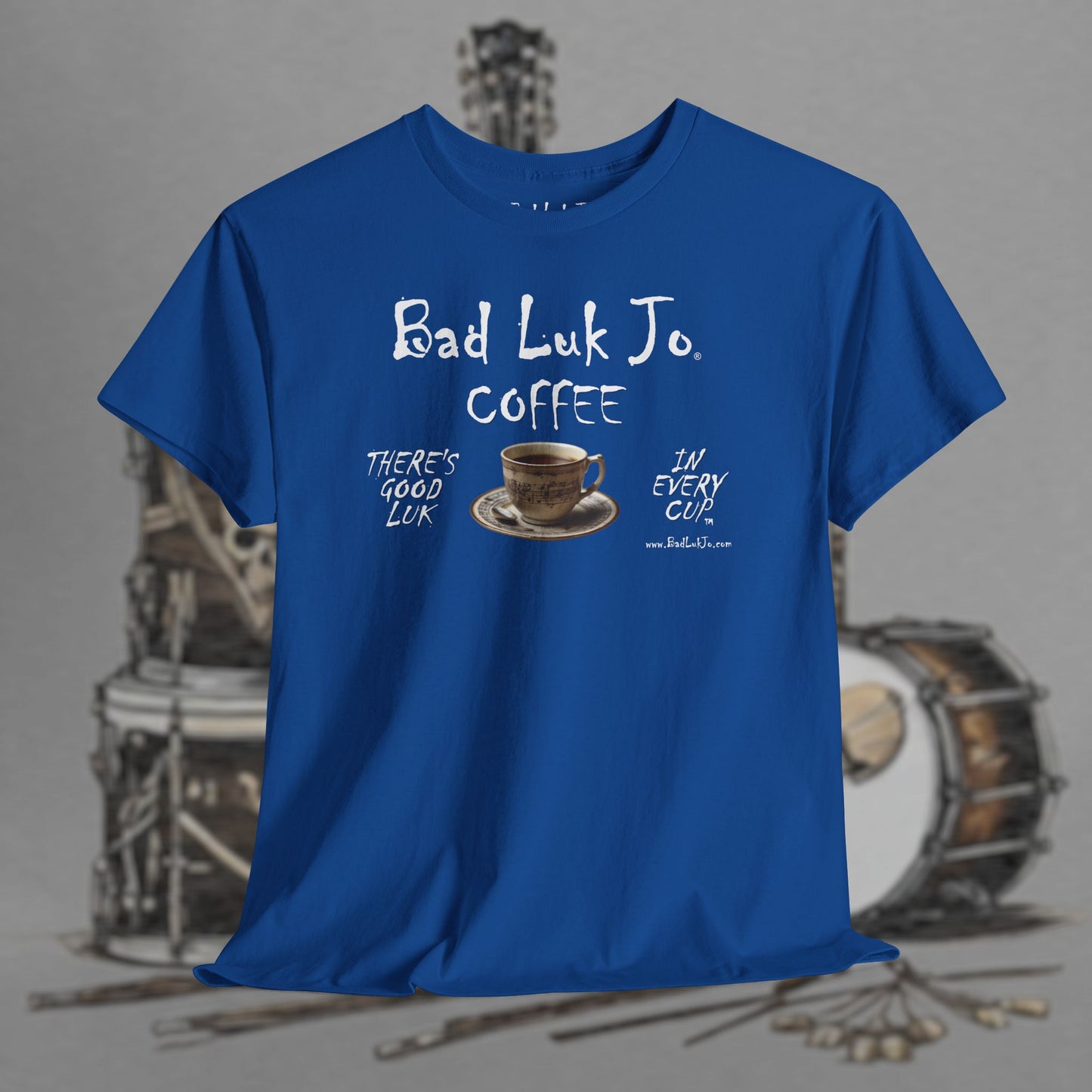 Bad Luk Jo Unisex Heavy Cotton Tee - "There's Good Luk in Every Cup" - Perfect Gift for Coffee Lovers - FREE ECONOMY SHIPPING