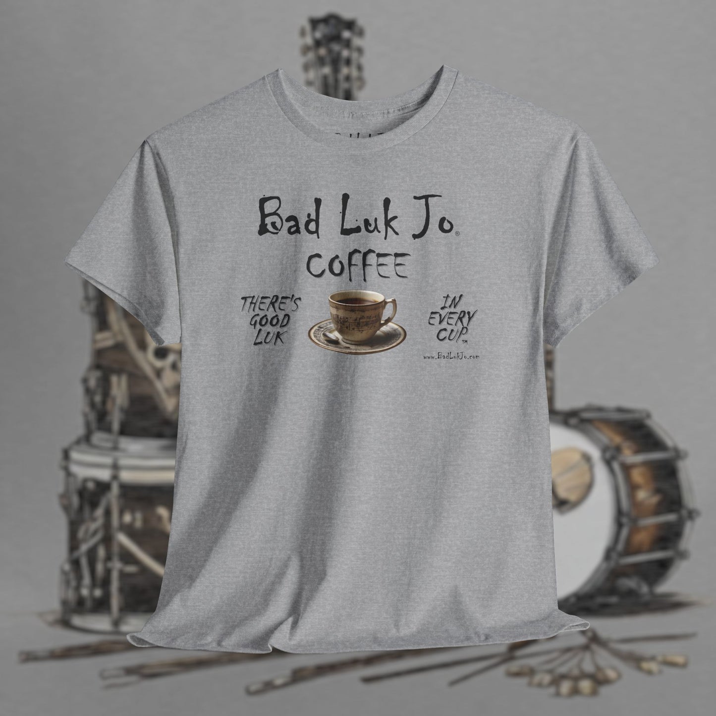 Bad Luk Jo Unisex Heavy Cotton Tee - "There's Good Luk in Every Cup" - Perfect Gift for Coffee Lovers - FREE ECONOMY SHIPPING