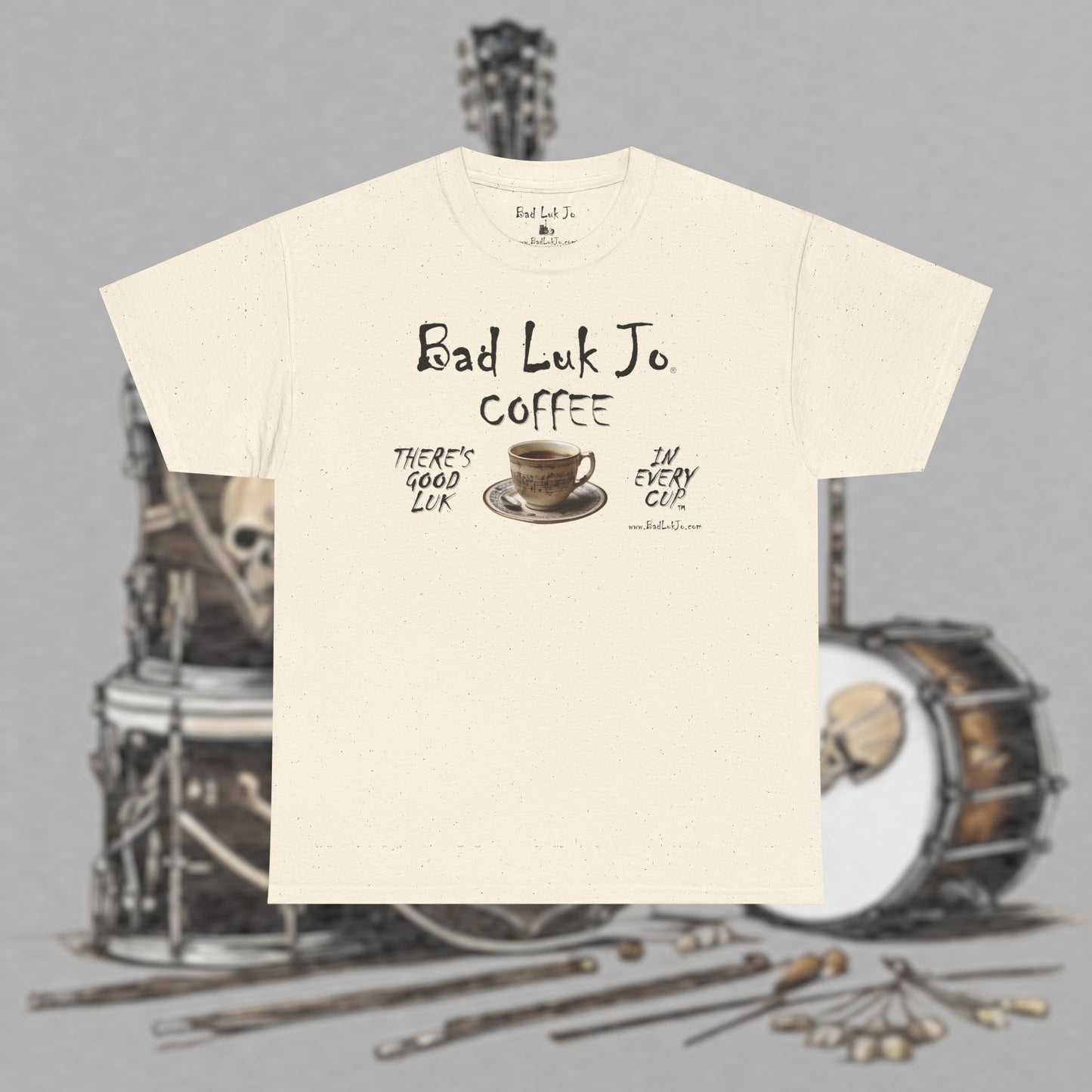 Bad Luk Jo Unisex Heavy Cotton Tee - "There's Good Luk in Every Cup" - Perfect Gift for Coffee Lovers - FREE ECONOMY SHIPPING