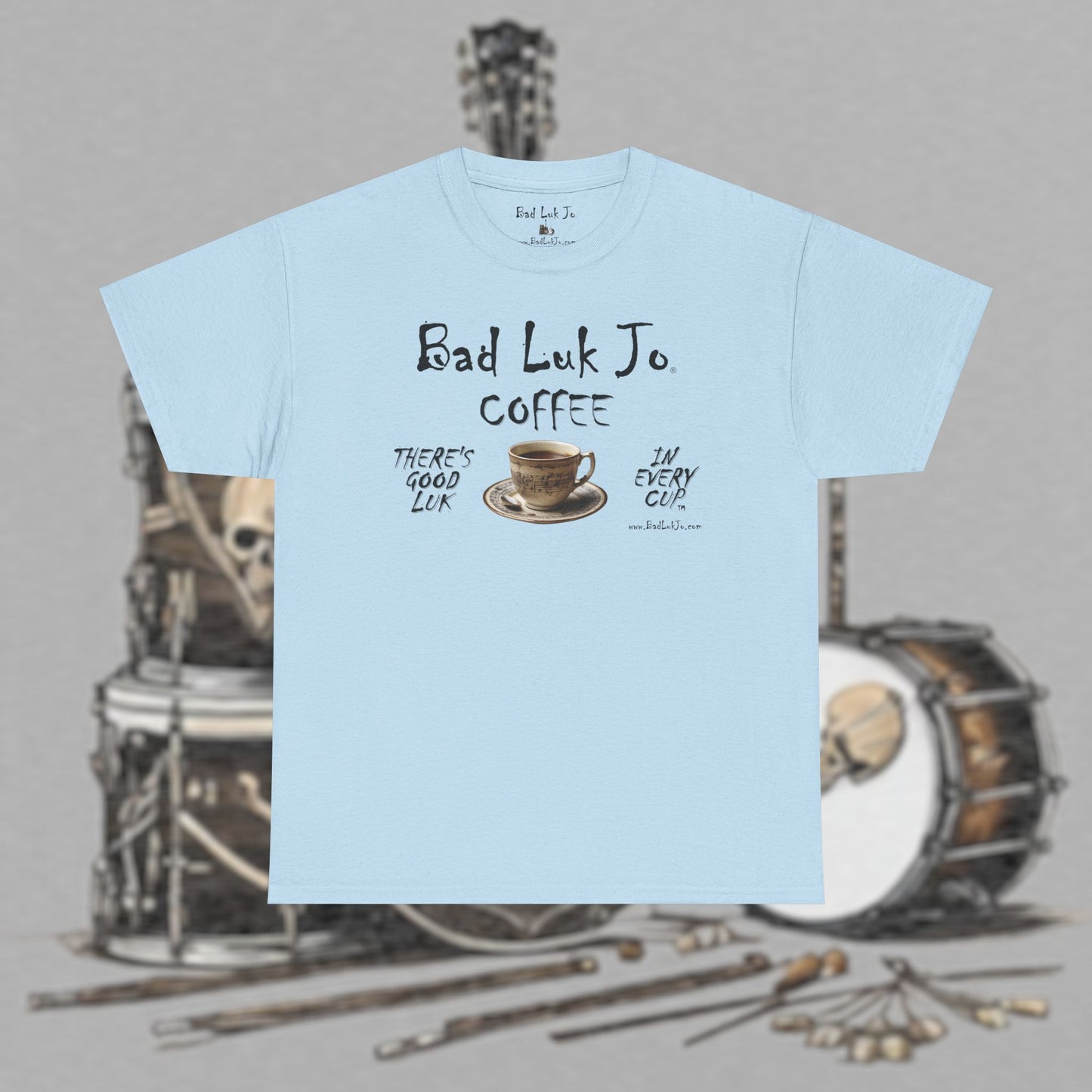 Bad Luk Jo Unisex Heavy Cotton Tee - "There's Good Luk in Every Cup" - Perfect Gift for Coffee Lovers - FREE ECONOMY SHIPPING