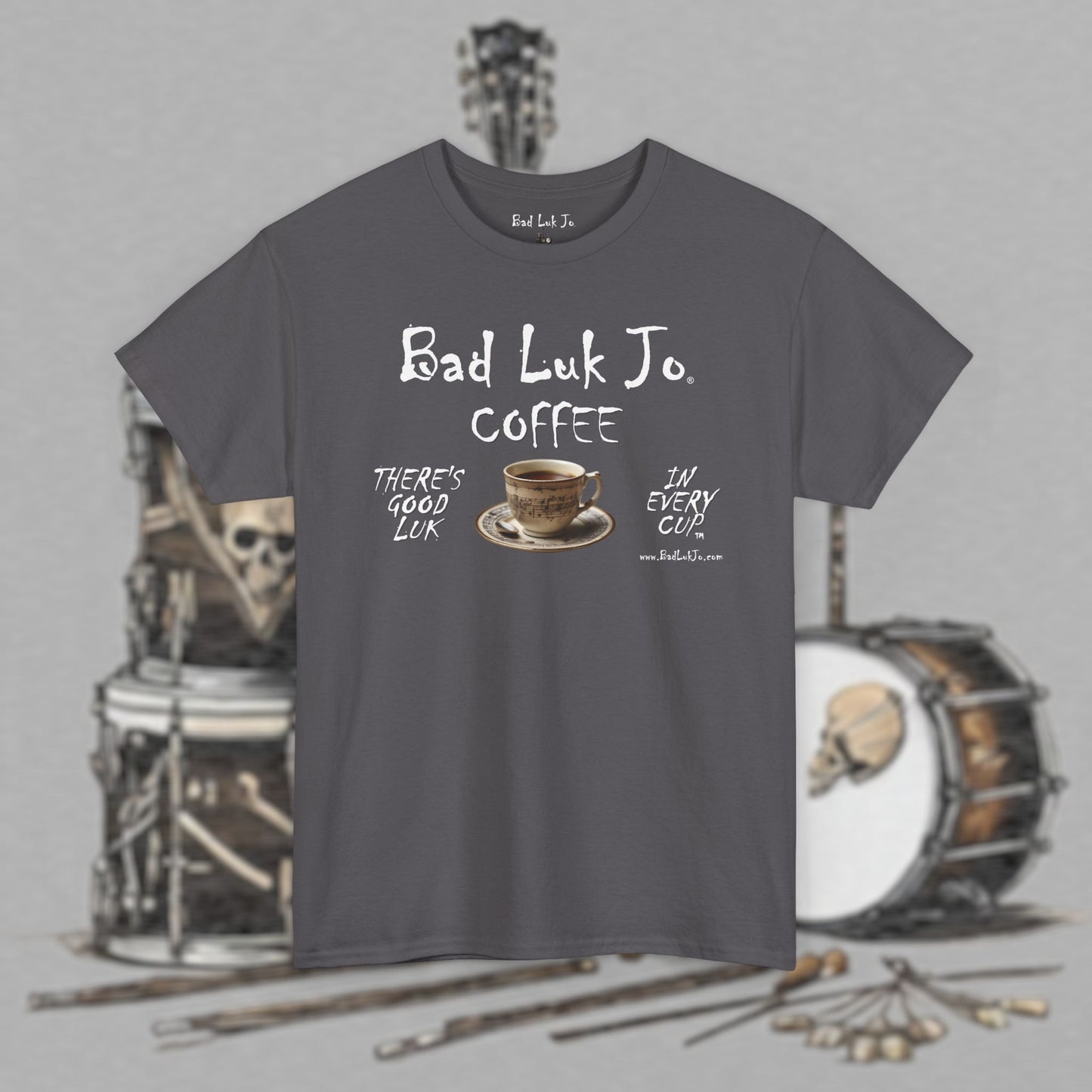 Bad Luk Jo Unisex Heavy Cotton Tee - "There's Good Luk in Every Cup" - Perfect Gift for Coffee Lovers - FREE ECONOMY SHIPPING