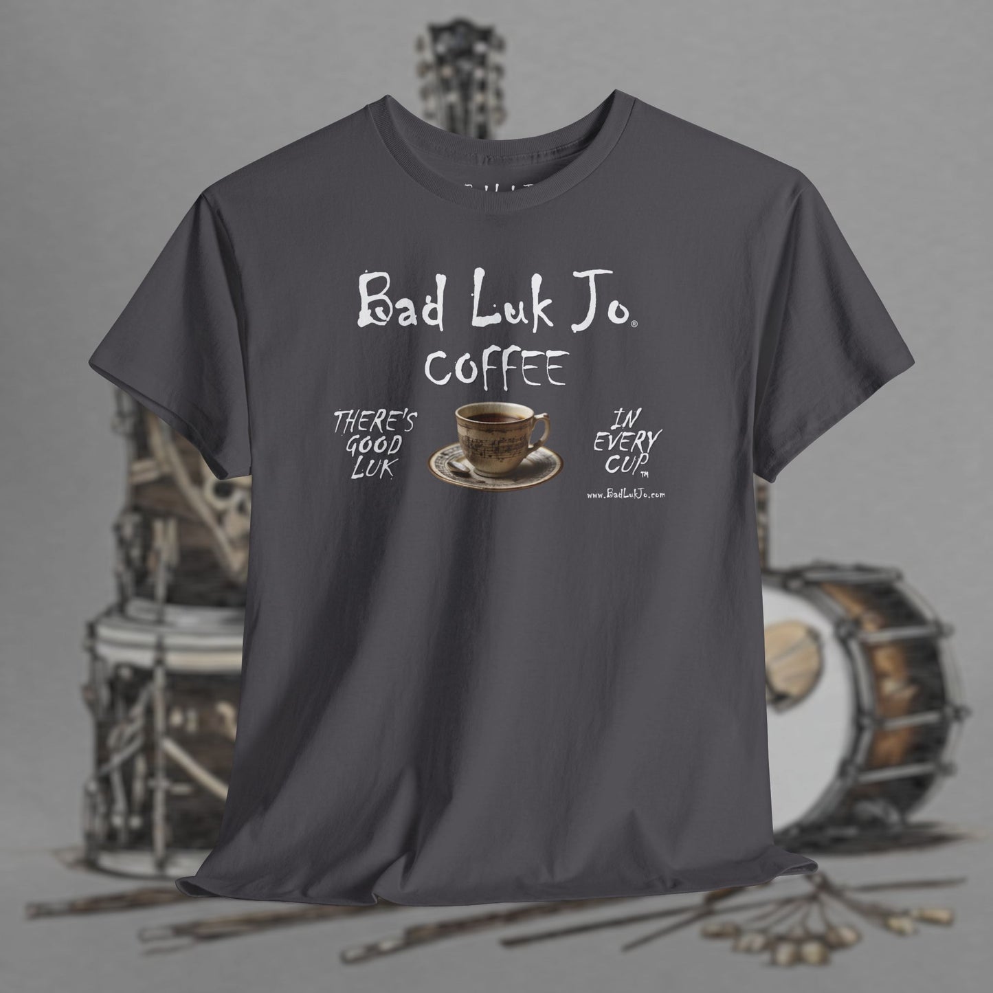 Bad Luk Jo Unisex Heavy Cotton Tee - "There's Good Luk in Every Cup" - Perfect Gift for Coffee Lovers - FREE ECONOMY SHIPPING