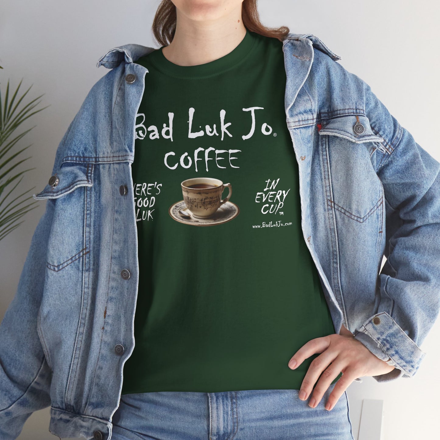 Bad Luk Jo Unisex Heavy Cotton Tee - "There's Good Luk in Every Cup" - Perfect Gift for Coffee Lovers - FREE ECONOMY SHIPPING