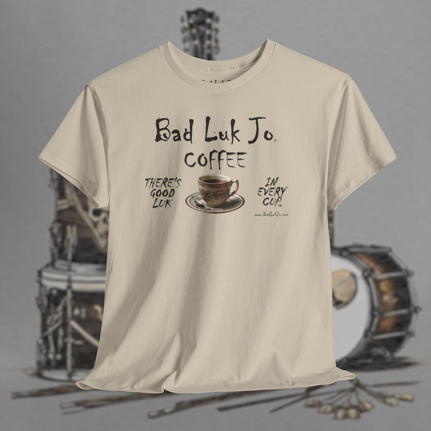 Bad Luk Jo Unisex Heavy Cotton Tee - "There's Good Luk in Every Cup" - Perfect Gift for Coffee Lovers - FREE ECONOMY SHIPPING