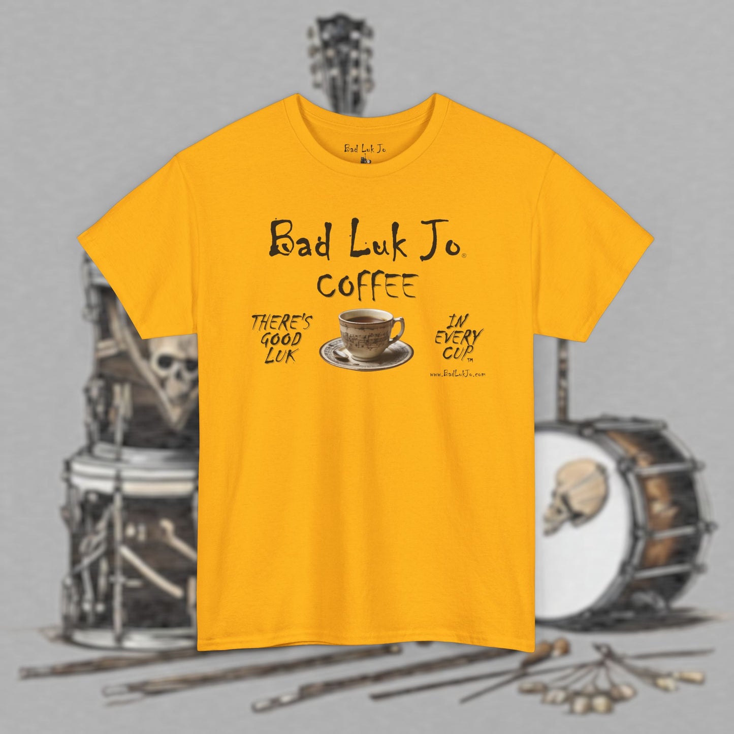 Bad Luk Jo Unisex Heavy Cotton Tee - "There's Good Luk in Every Cup" - Perfect Gift for Coffee Lovers - FREE ECONOMY SHIPPING