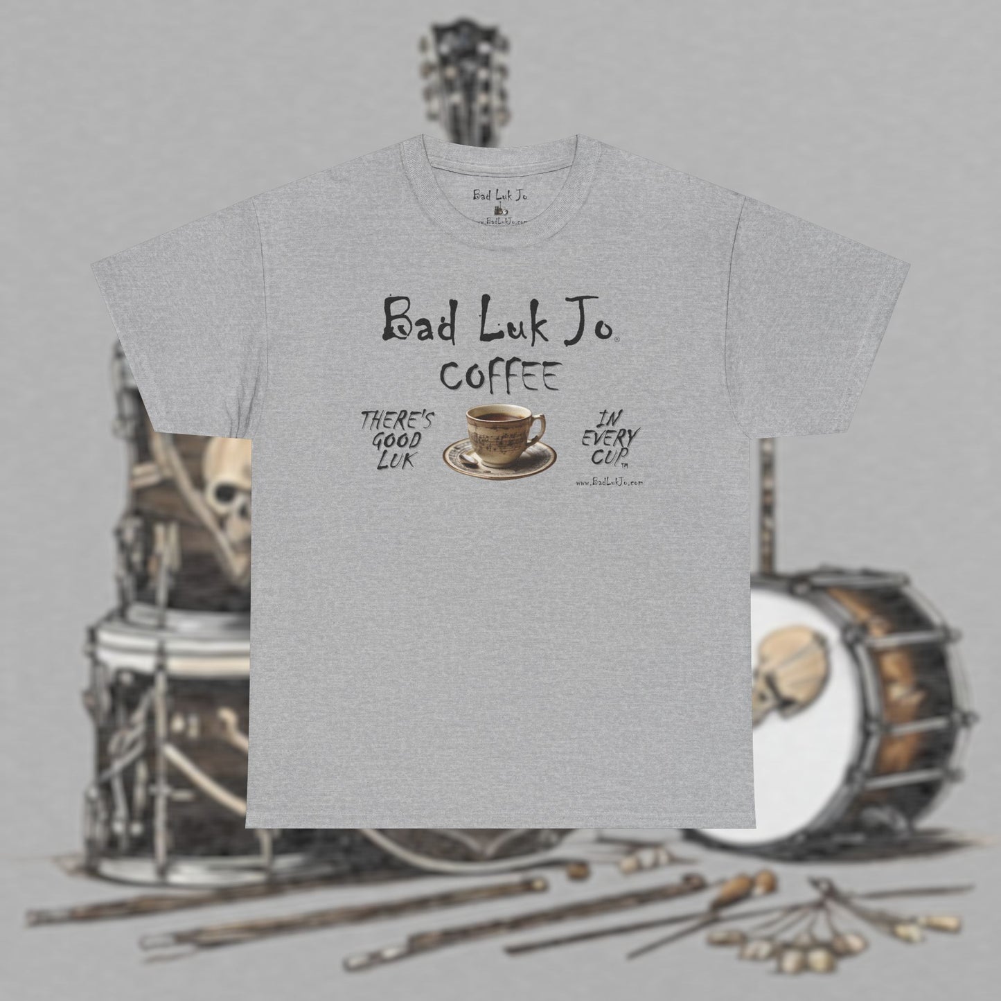 Bad Luk Jo Unisex Heavy Cotton Tee - "There's Good Luk in Every Cup" - Perfect Gift for Coffee Lovers - FREE ECONOMY SHIPPING