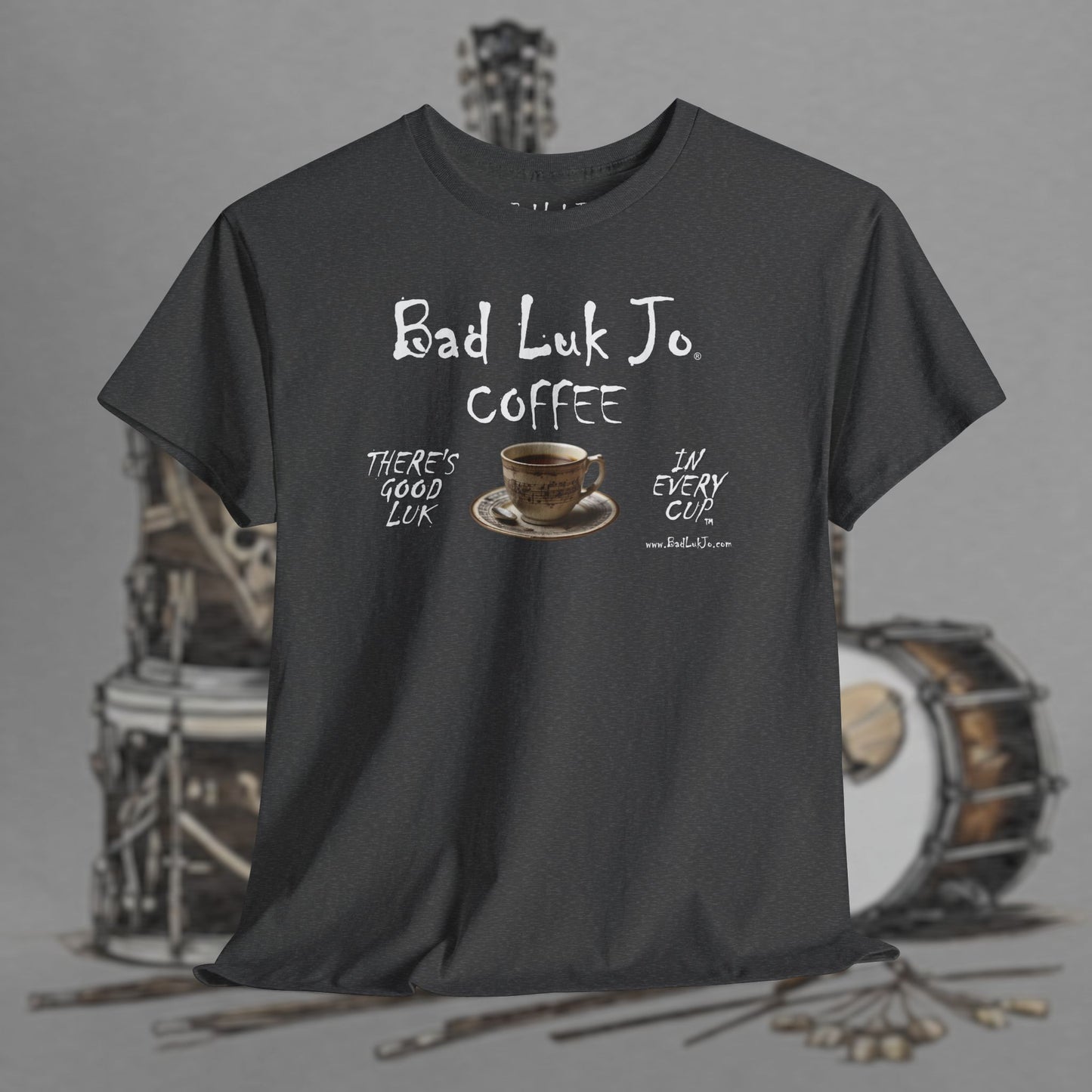 Bad Luk Jo Unisex Heavy Cotton Tee - "There's Good Luk in Every Cup" - Perfect Gift for Coffee Lovers - FREE ECONOMY SHIPPING